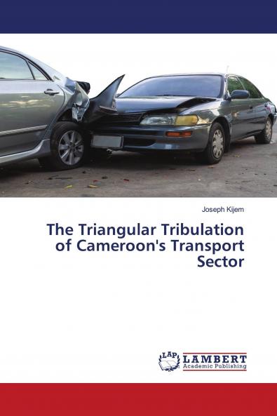 The Triangular Tribulation of Cameroon's Transport Sector