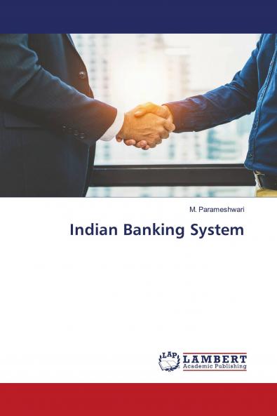 Indian Banking System