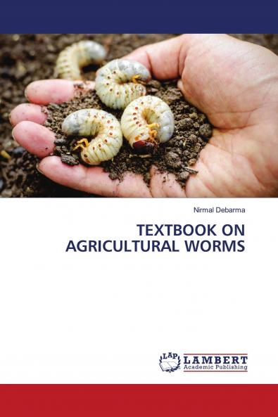 TEXTBOOK ON AGRICULTURAL WORMS