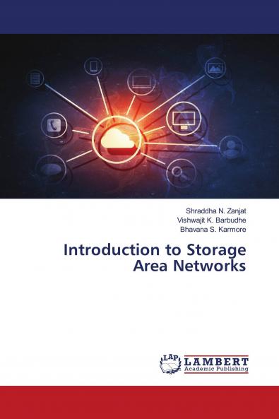 Introduction to Storage Area Networks