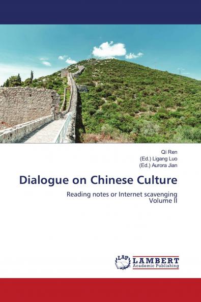 Dialogue on Chinese Culture
