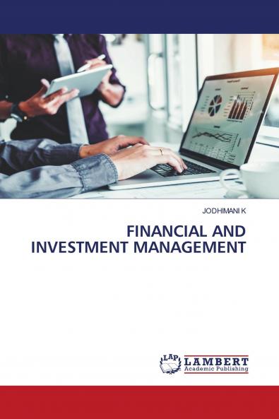 FINANCIAL AND INVESTMENT MANAGEMENT
