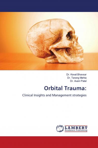 Orbital Trauma: