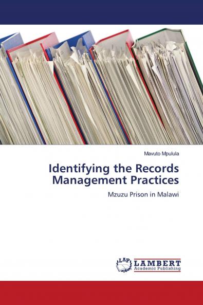 Identifying the Records Management Practices