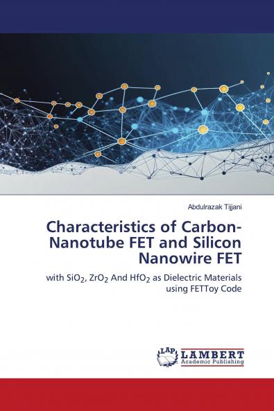 Characteristics of Carbon-Nanotube FET and Silicon Nanowire FET