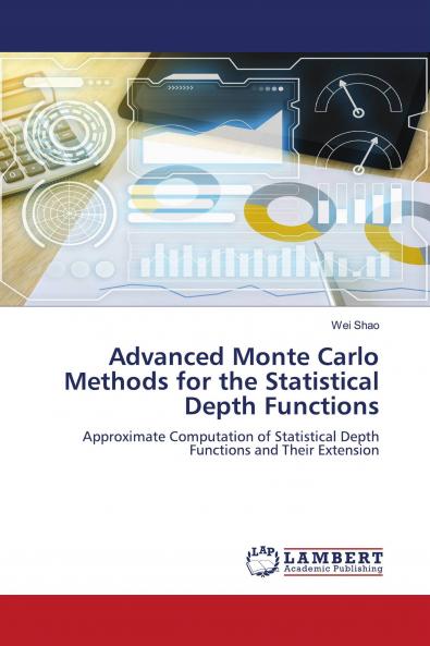 Advanced Monte Carlo Methods for the Statistical Depth Functions