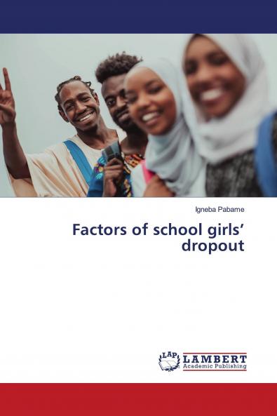 Factors of school girls' dropout