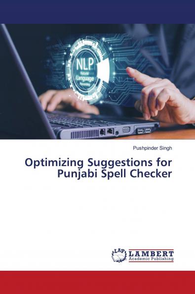 Optimizing Suggestions for Punjabi Spell Checker