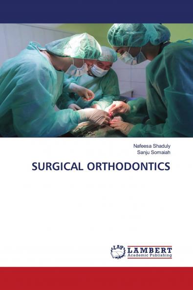SURGICAL ORTHODONTICS
