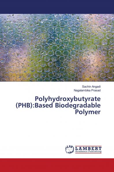 Polyhydroxybutyrate (PHB)