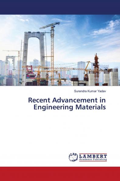 Recent Advancement in Engineering Materials