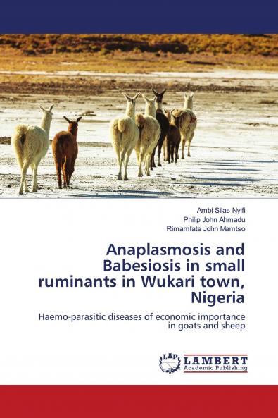 Anaplasmosis and Babesiosis in small ruminants in Wukari town Nigeria