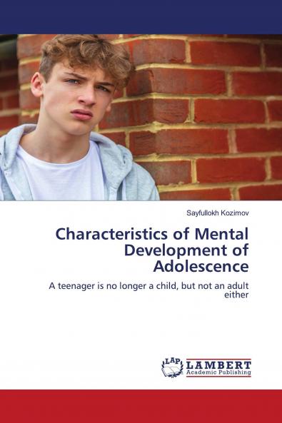 Characteristics of Mental Development of Adolescence