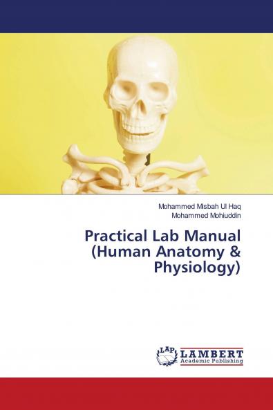 Practical Lab Manual (Human Anatomy & Physiology)