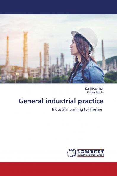 General industrial practice