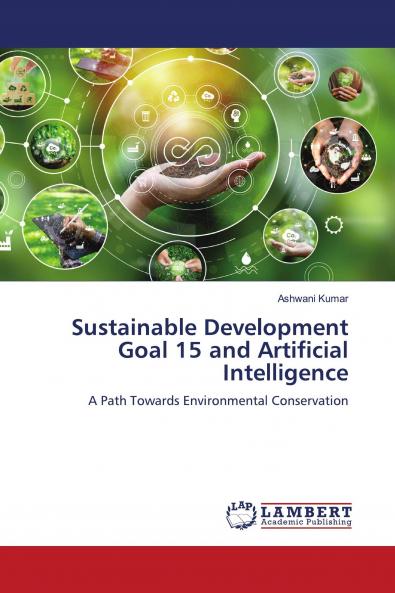 Sustainable Development Goal 15 and Artificial Intelligence