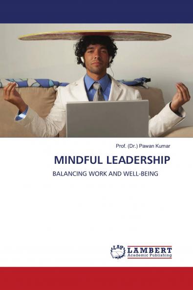 MINDFUL LEADERSHIP