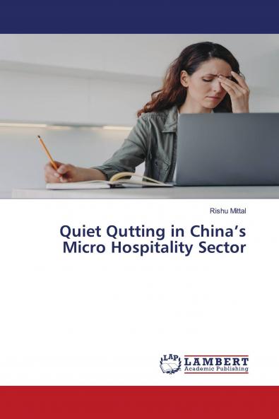Quiet Qutting in China's Micro Hospitality Sector