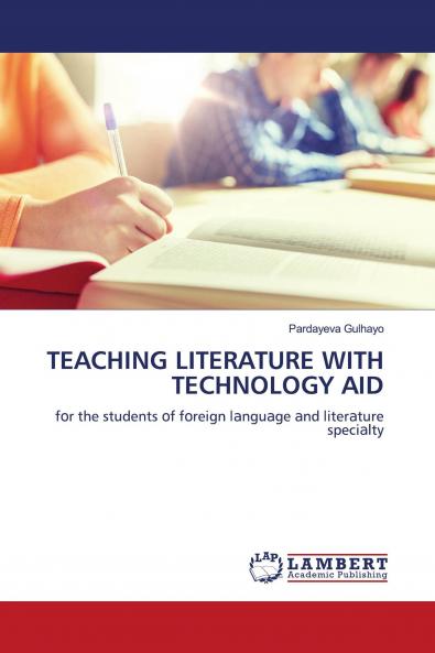 TEACHING LITERATURE WITH TECHNOLOGY AID