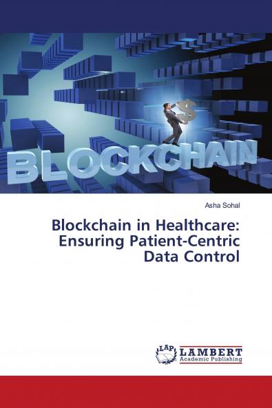 Blockchain in Healthcare