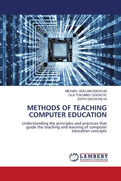 METHODS OF TEACHING COMPUTER EDUCATION