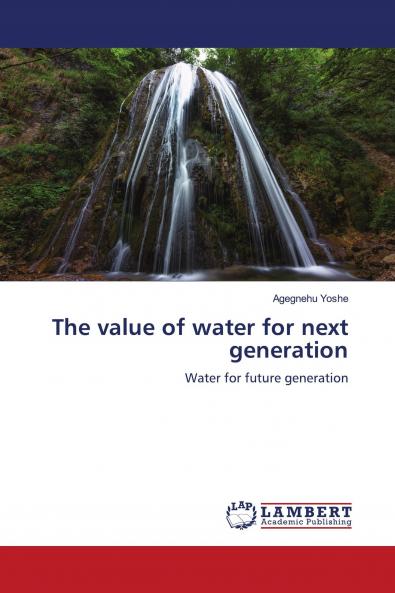 The value of water for next generation