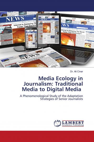 Media Ecology in Journalism