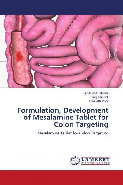 Formulation Development of Mesalamine Tablet for Colon Targeting