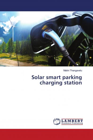 Solar smart parking charging station