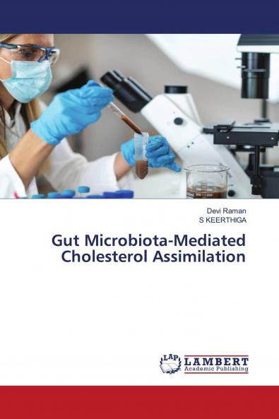 Gut Microbiota-Mediated Cholesterol Assimilation
