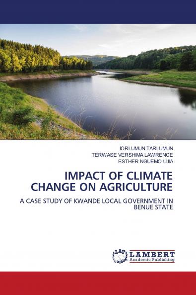 IMPACT OF CLIMATE CHANGE ON AGRICULTURE