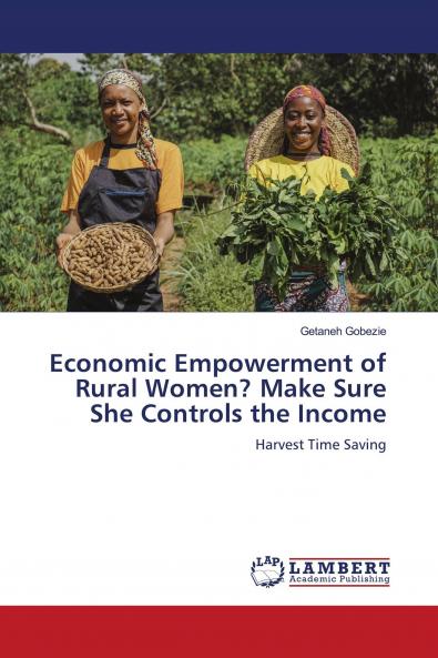 Economic Empowerment of Rural Women? Make Sure She Controls the Income