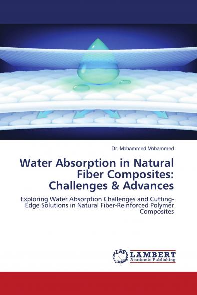 Water Absorption in Natural Fiber Composites