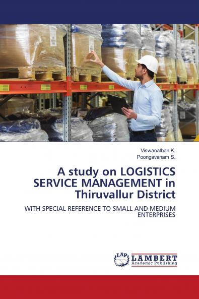 A study on LOGISTICS SERVICE MANAGEMENT in Thiruvallur District