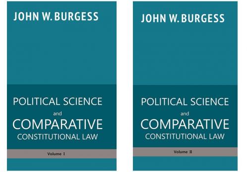 POLITICAL SCIENCE and COMPARATIVE CONSTITUTIONAL LAW  volume I &  volume II