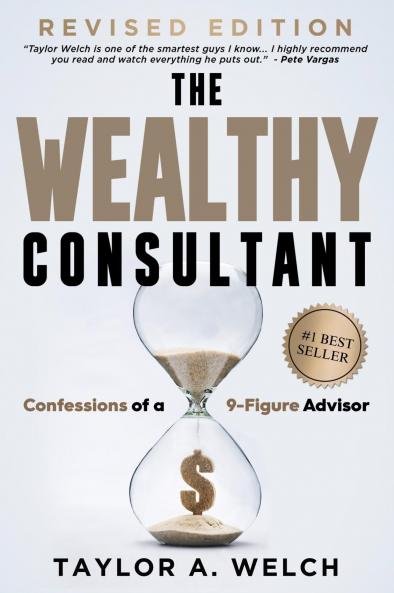 THE WEALTHY CONSULTANT
