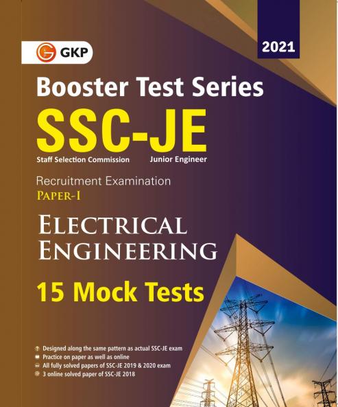 SSC 2021 : Booster Test Series - JE Paper 1 -  Electrical Engineering - 15 Mock Tests (includes 2019-2020 papers)