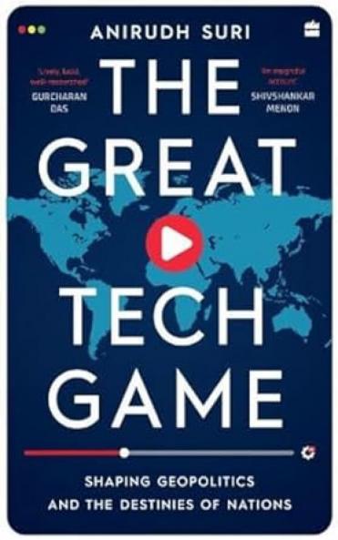 GREAT TECH GAME: Shaping Geopolitics and the Destinies of Nations