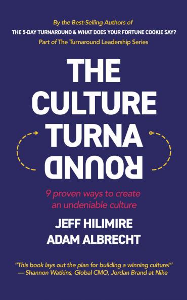 The Culture Turnaround