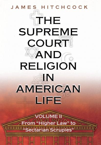 Supreme Court and Religion in American Life