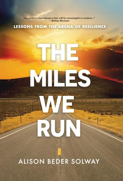 The Miles We Run