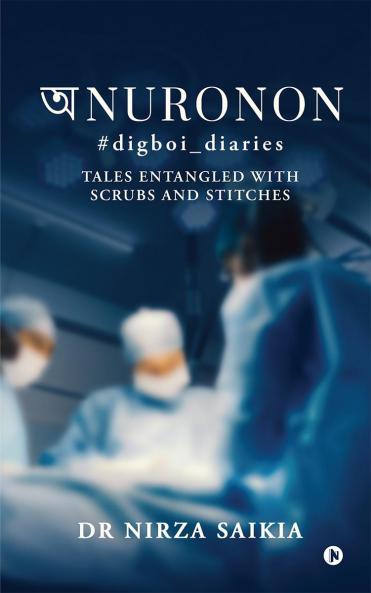 Anuronon: digboi_diaries