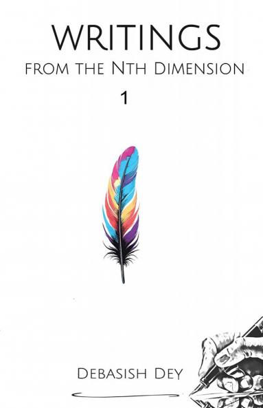 WRITINGS FROM THE NTH DIMENSION 1