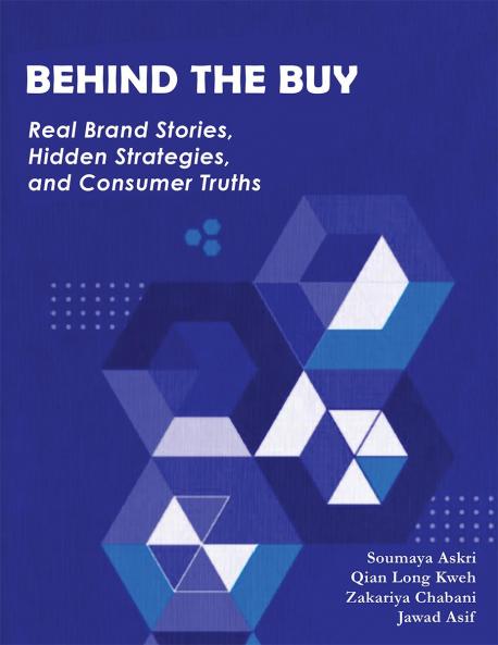 Behind the Buy: Real Brand Stories Hidden Strategies and Consumer Truths