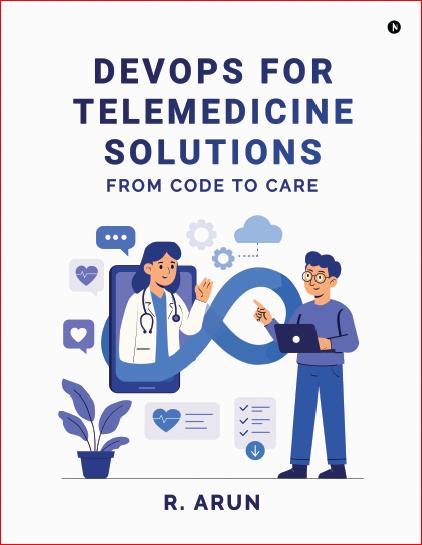 DevOps for Telemedicine solutions: From Code to Care