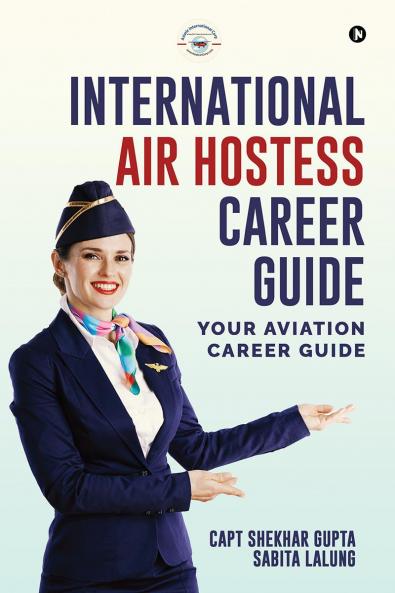 International Air Hostess Career Guide: Your Aviation Career Guide