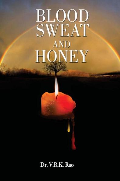 Blood Sweat And Honey