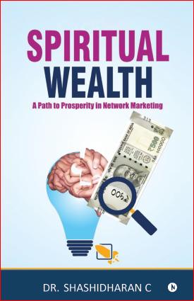 Spiritual Wealth: A Path to Prosperity in Network Marketing