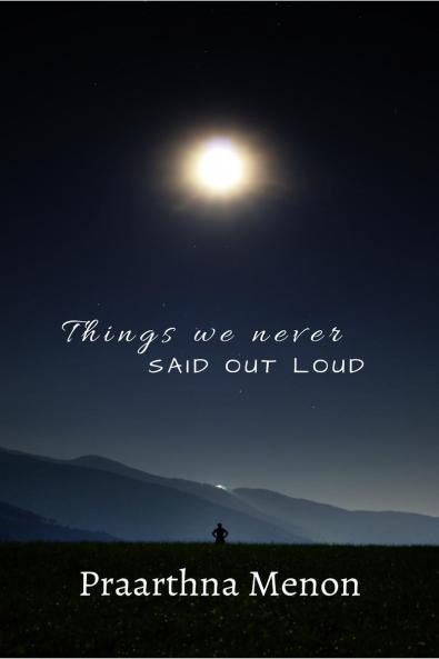 Things We Never Said Out Loud