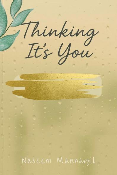 Thinking It's You